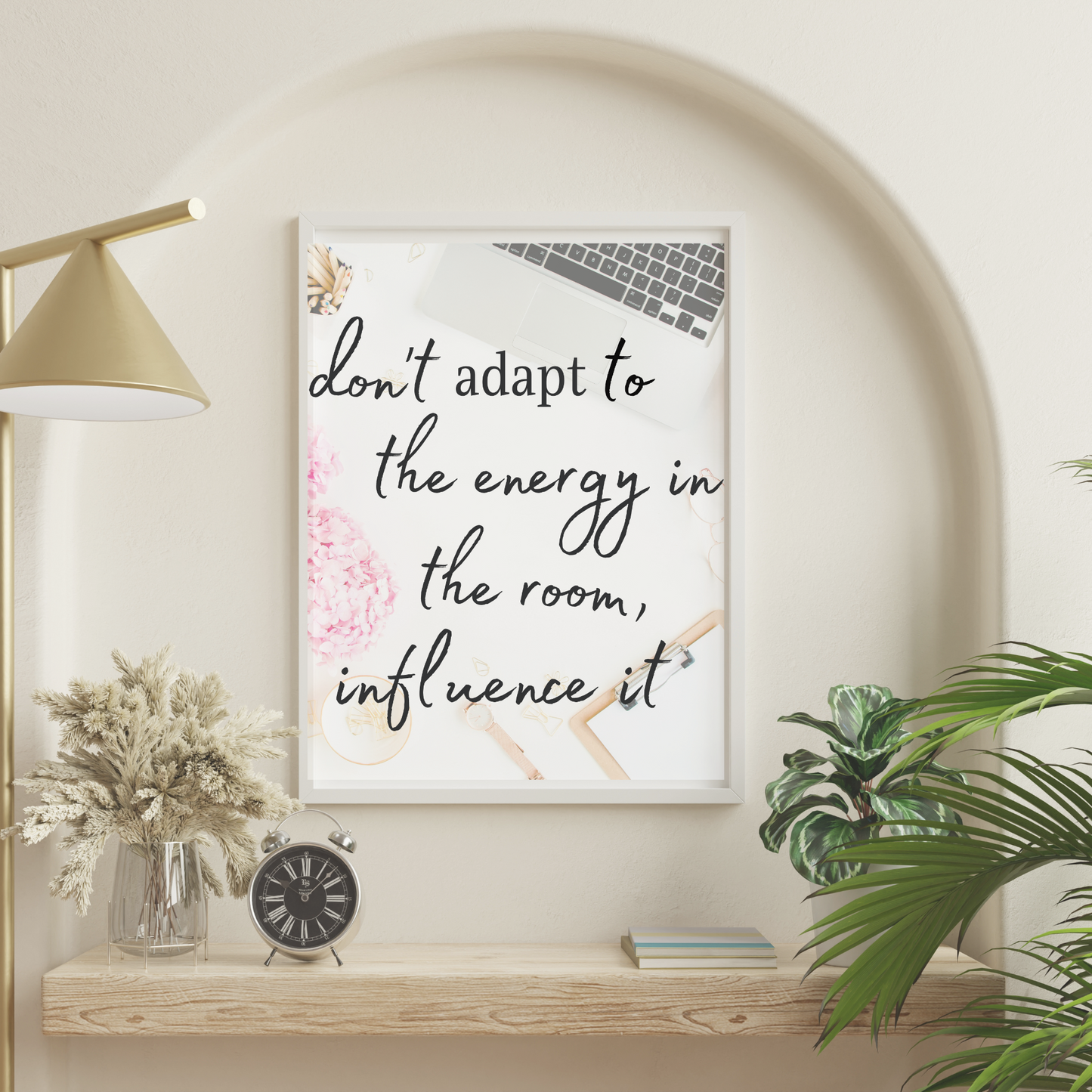 Inspirational Quotes for a Tuesday Morning| Affirmations for Work Life Balance -Don't Adapt to Energy Desktop Background