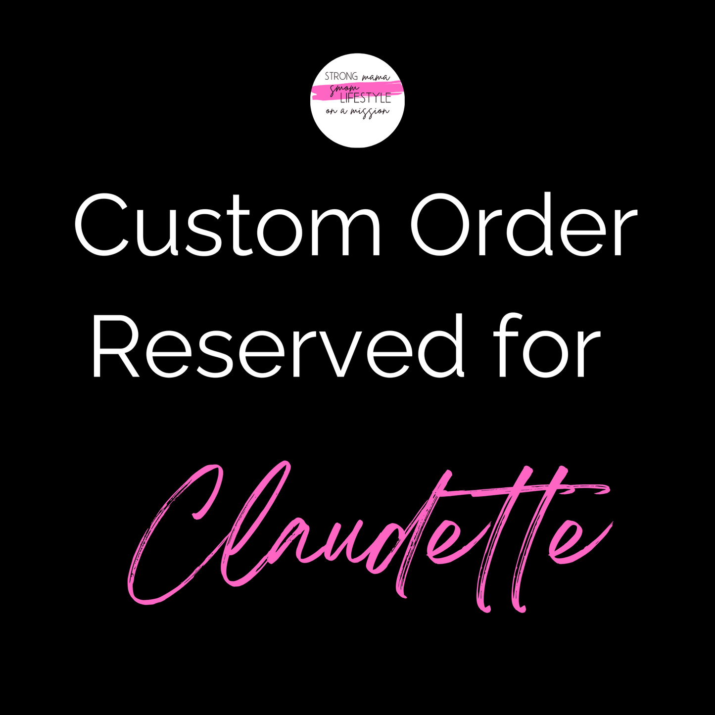 VIP Custom Order Reserved for Claudette