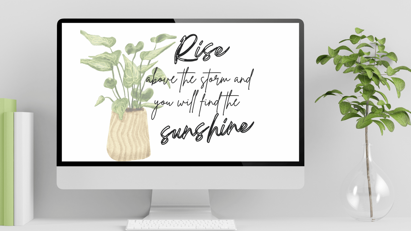 Rise and Shine Botanical Boho Wallpaper Laptop Self Care Affirmations for Women's Work & Life Balance