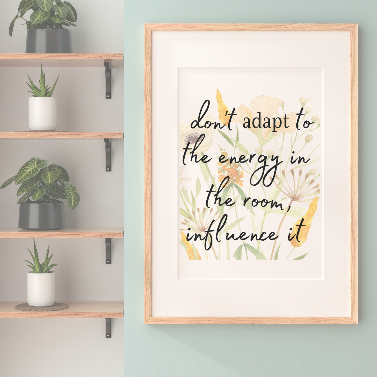 Don't Adapt to Energy Yellow Watercolor Wildflower Self Care Affirmation Bundle